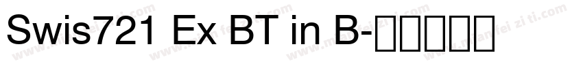 Swis721 Ex BT in B字体转换